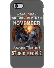 Load image into Gallery viewer, Walk Away I Am A Grumpy Old Man Who Was Born In November Birthday Gift Phone case