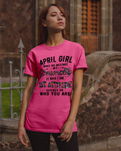 Load image into Gallery viewer, April Girl Make No Mistake My Personality Trending For Birthday Gift Guys Tee