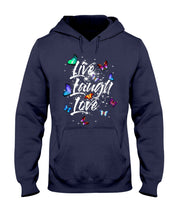 Load image into Gallery viewer, Butterfly Live Laugh Love Gift For Lover Hoodie