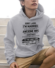 Load image into Gallery viewer, I'm The Lucky One Because I Get To Be Her Husband Gift For Husband Hoodie