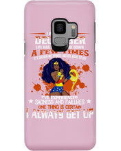 Load image into Gallery viewer, December Superwoman Life Has Knocked Me Down Birthday Meaningful Gift Phone case