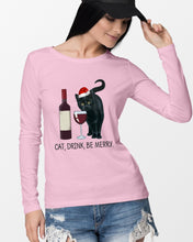 Load image into Gallery viewer, Cat Drink And Be Merry Meaningful Gift For Women Unisex Long Sleeve
