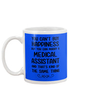 Load image into Gallery viewer, You Can't Buy Happiness But You Can Marry A Medical Assistant Gift For Girls Mug