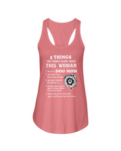 Load image into Gallery viewer, 5 Things You Should Know About This Woman Dog Mom Ladies Flowy Tank