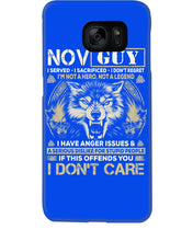Load image into Gallery viewer, November Guy I Am Not A Hero Not A Legend I Have Anger Issues Birthday Gift Phone case