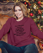 Load image into Gallery viewer, I'm A German Woman I'm Great At Multi Tasking Gift For Women Sweatshirt