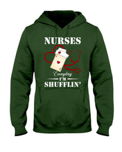 Load image into Gallery viewer, Nurses Everyday I’m Shufflin’ Custom Design Gift For Nurse Hoodie