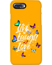 Load image into Gallery viewer, Butterfly Live Laugh Love Gift For Lover Phone case