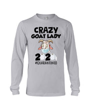 Load image into Gallery viewer, Crazy Goat Lady 2020 Quarantined Gift For Goat Lovers Unisex Long Sleeve