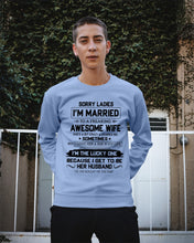 Load image into Gallery viewer, I'm The Lucky One Because I Get To Be Her Husband Gift For Husband Sweatshirt