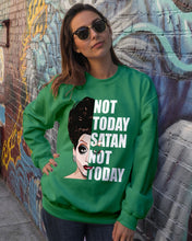 Load image into Gallery viewer, Not Today Satan Not Today Gift For Women Sweatshirt