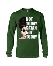 Load image into Gallery viewer, Not Today Satan Not Today Gift For Women Unisex Long Sleeve