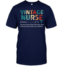 Load image into Gallery viewer, Vintage Nurse Knows More Than She Says And Notices More Than You Realize Guys Tee