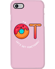 Load image into Gallery viewer, Gift For Occupational Therapist Let's Get Functional Phone case