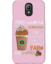Load image into Gallery viewer, The Quarantine Time With Yarn And Coffee Gift For Women Phone case