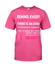 Load image into Gallery viewer, Behind Every Breast Cancer Fighter There Is An Even Stronger Family Guys Tee