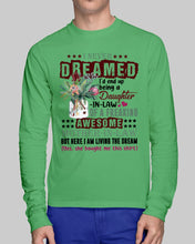 Load image into Gallery viewer, Protea Being A Daughter In Law Of A Freaking Awesome Mother In Law Gift For Women Unisex Long Sleeve
