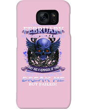 Load image into Gallery viewer, They Are A Reminder Of Time When Life Try To Break Me Gift For February Men Phone case