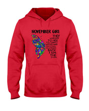 Load image into Gallery viewer, Birthday Gift For November Girl They Whispered To Her You Cannot Withstand The Storm Hoodie