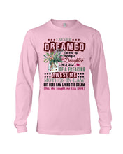 Load image into Gallery viewer, Protea Being A Daughter In Law Of A Freaking Awesome Mother In Law Gift For Women Unisex Long Sleeve