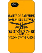 Load image into Gallery viewer, Reality Of Parenting Somewhere Between Sweer Child O' Mine Phone case