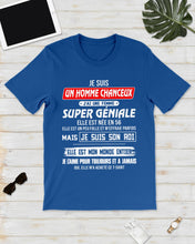 Load image into Gallery viewer, Je Suis Un Homme Chanceux J'ai Line Femme Custom Design Je Suis Son Roi Guys Tee