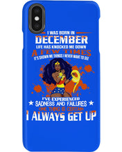 Load image into Gallery viewer, December Superwoman Life Has Knocked Me Down Birthday Meaningful Gift Phone case