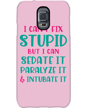 Load image into Gallery viewer, I Can't Fix Stupid But I An Sadate It Gift For Girls Phone case