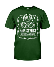 Load image into Gallery viewer, Limited Edition Hair Stylist Quarantined Special Custom Design Guys Tee