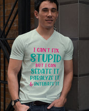 Load image into Gallery viewer, I Can't Fix Stupid But I An Sadate It Gift For Girls Guys V-Neck