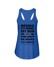 Load image into Gallery viewer, Désolé Cet Homme Est Déjà Pris Par Une Femme De Mars Birthday Gift Ladies Flowy Tank