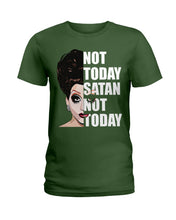 Load image into Gallery viewer, Not Today Satan Not Today Gift For Women Ladies Tee