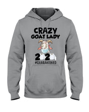 Load image into Gallery viewer, Crazy Goat Lady 2020 Quarantined Gift For Goat Lovers Hoodie