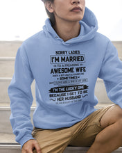 Load image into Gallery viewer, I'm The Lucky One Because I Get To Be Her Husband Gift For Husband Hoodie