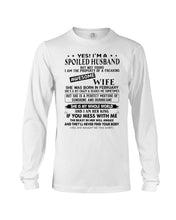 Load image into Gallery viewer, I'm A Spolied Husband But Not Yours - Awesome Wife Was Born In February Unisex Long Sleeve