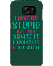 Load image into Gallery viewer, I Can't Fix Stupid But I An Sadate It Gift For Girls Phone case