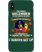 Load image into Gallery viewer, December Superwoman Life Has Knocked Me Down Birthday Meaningful Gift Phone case