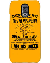 Load image into Gallery viewer, A Spoiled Wife Of An October Grumpy Old Man Birthday Meaningful Gift Phone case