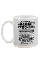 Load image into Gallery viewer, Lucky Daughter Of A June Freaking Awesome Dad Birthday Gift Mug