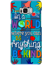 Load image into Gallery viewer, Lovely Phone Case In A World Where You Can Be Anything Be Kind Phone case