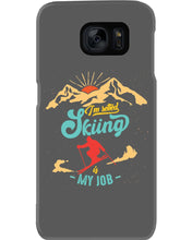 Load image into Gallery viewer, I'm Retired Skiing Is My Job Mountainous Terrain Phone case