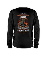 Load image into Gallery viewer, Grumpy Old Man June Too Slow To Run Birthday Meaningful Gift Unisex Long Sleeve