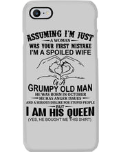 Load image into Gallery viewer, A Spoiled Wife Of An October Grumpy Old Man Birthday Meaningful Gift Phone case