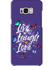 Load image into Gallery viewer, Butterfly Live Laugh Love Gift For Lover Phone case