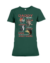 Load image into Gallery viewer, Daddy You Are As Strong As Lion Trending Gift For Animal Lovers Ladies Tee