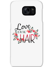 Load image into Gallery viewer, Love Is In The Hair Flower Gift For Women Phone case