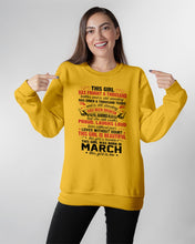 Load image into Gallery viewer, This Girl Has Fought A Thousand This Girl Was Born In March Sweatshirt
