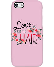 Load image into Gallery viewer, Love Is In The Hair Flower Gift For Women Phone case