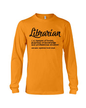 Load image into Gallery viewer, Librarian Keeper Of Books Guardian Of Knowledge Custom Gift For Librarian Unisex Long Sleeve