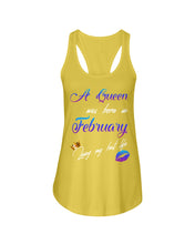 Load image into Gallery viewer, A Queen Was Born In February Birthday Gift Ladies Flowy Tank